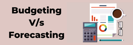 Budgeting and Forecasting