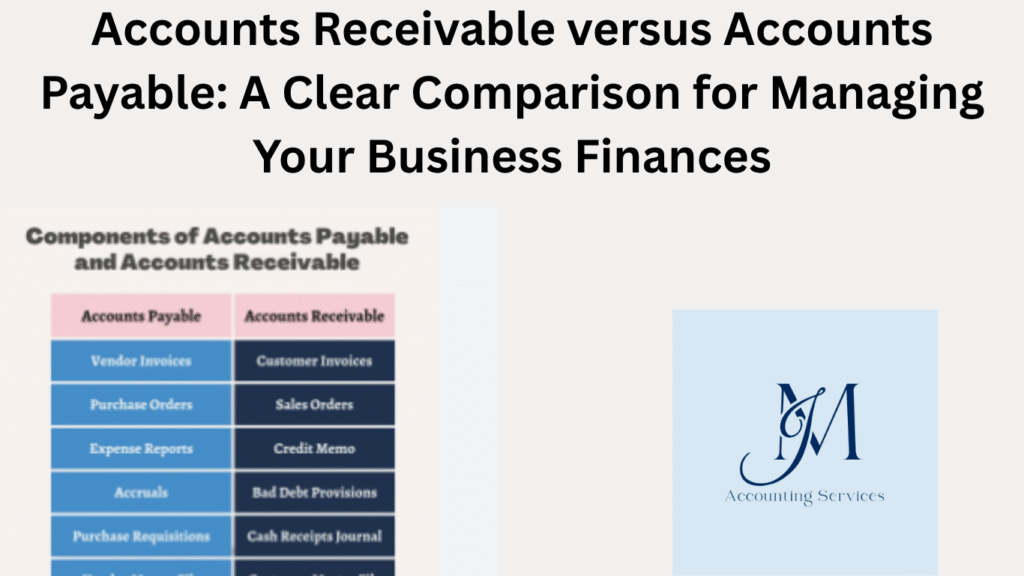 Accounts receivable vs accounts payable business guide