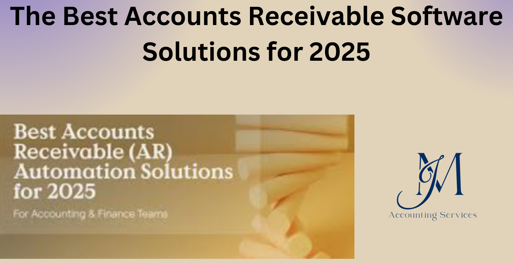 Top accounts receivable software solutions for 2025