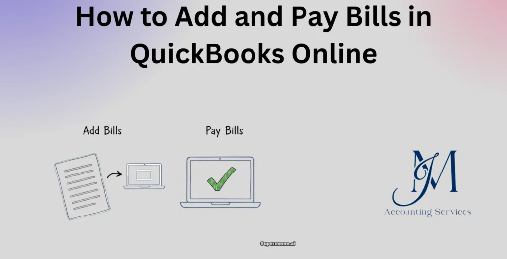 Adding and paying bills in QuickBooks Online for expense tracking